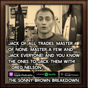 Greg Nelson on The Sonny Brown Breakdown podcast