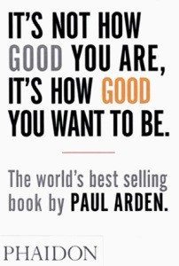 It’s Not How Good You Are, It’s How Good You Want to Be Summary